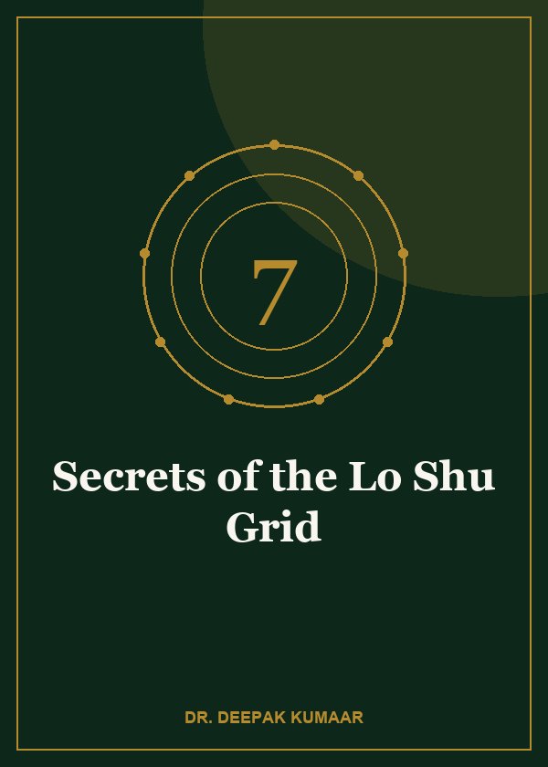 Secrets of the Lo Shu Grid